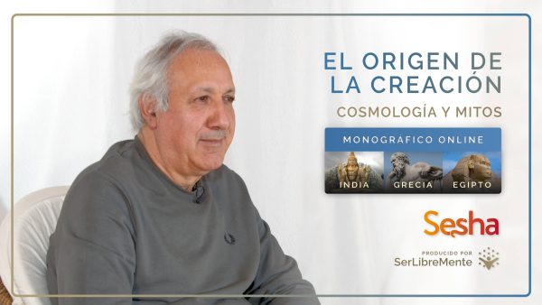 El Origen de la Creación - Sesha - Monográfico Online
