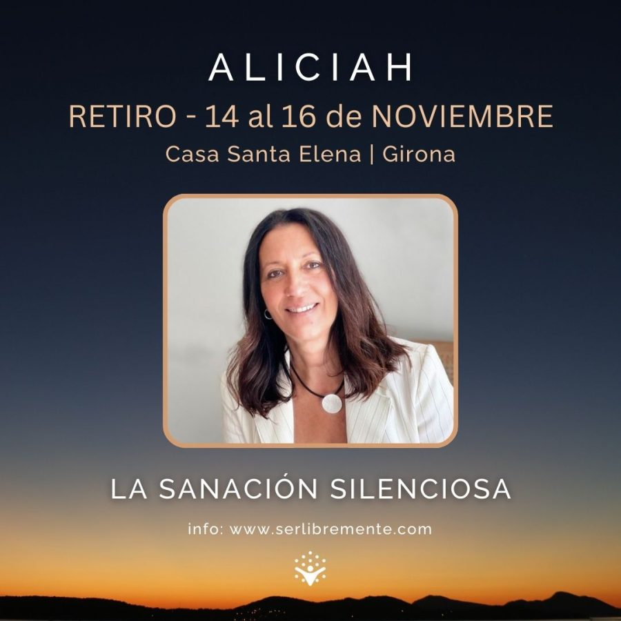 RETIRO con ALICIAH: La Sanación Silenciosa - Noviembre 2025